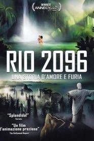 Rio 2096 – Una storia d’amore e furia
