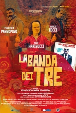 La banda dei tre