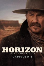 Horizon: An American Saga – Capitolo 1